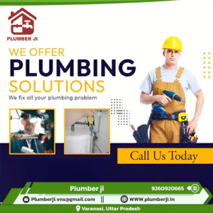Professional Plumbing Solutions in Varanasi | Plumber Ji