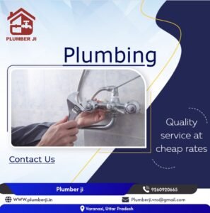 Professional Plumbing Services by Plumber Ji Varanasi